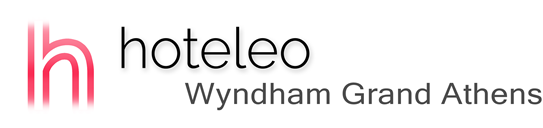 hoteleo - Wyndham Grand Athens